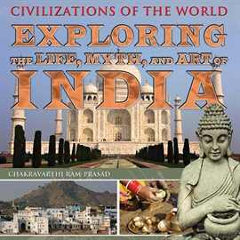 Cover image for Exploring the Life, Myth, and Art of India