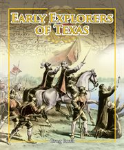 Early explorers of Texas cover image