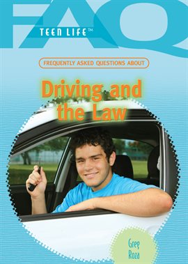 Cover image for Frequently Asked Questions About Driving and the Law