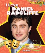 I Love Daniel Radcliffe cover image