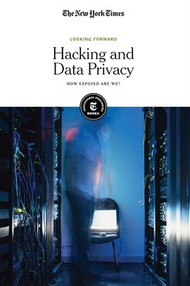 Cover image for Hacking and Data Privacy