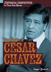 The words of Cesar Chavez cover image
