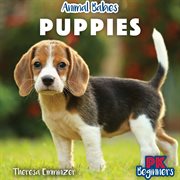 Puppies : Animal Babies cover image