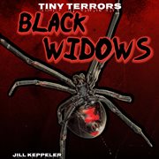 Black Widows : Tiny Terrors cover image