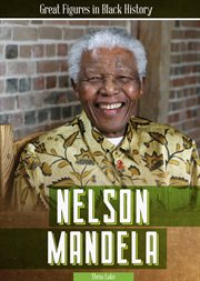 Nelson Mandela : Great Figures in Black History cover image