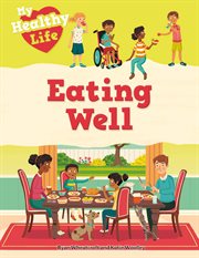 Eating Well : My Healthy Life cover image