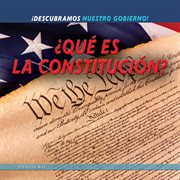 ¿qué es la constitución? (what is the constitution?) cover image