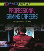 Professional Gaming Careers cover image
