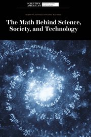 MATH BEHIND SCIENCE, SOCIETY, AND TECHNOLOGY cover image
