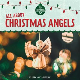 Cover image for All About Christmas Angels