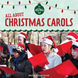 Cover image for All About Christmas Carols