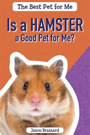 Is a hamster a good pet for me? cover image