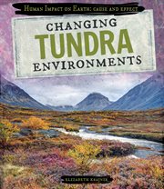 Changing tundra environments cover image