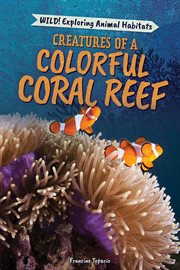 Creatures of a colorful coral reef cover image