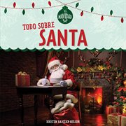 Todo Sobre Santa (All about Santa) cover image