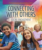 Connecting with others : social engagement cover image