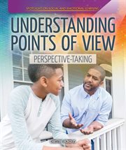 Understanding points of view : perspective-taking cover image