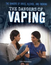 The dangers of vaping cover image