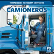 CAMIONEROS (TRUCK DRIVERS) cover image