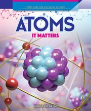 Atoms : it matters cover image