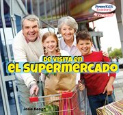 De visita en el supermercado (a trip to the grocery store) cover image