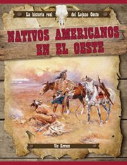 Nativos americanos en el oeste (native americans in the west) cover image