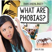 What are phobias? cover image