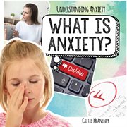 What is anxiety? cover image