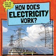 How does electricity work? cover image