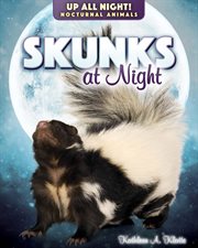 Skunks at night cover image