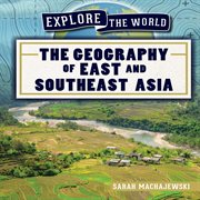 The geography of east and southeast asia cover image