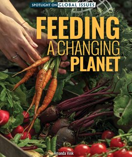 Cover image for Feeding a Changing Planet