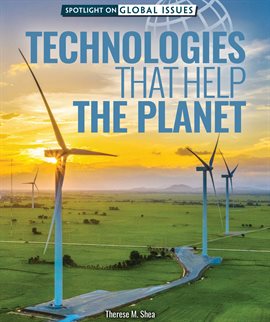 Cover image for Technologies That Help the Planet
