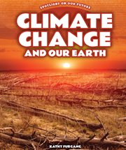 Climate change and our Earth cover image