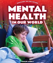 Mental health in our world cover image