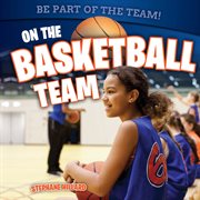 On the basketball team cover image