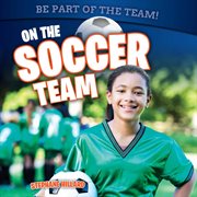 On the soccer team cover image