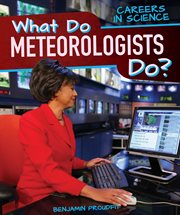 What do meteorologists do? cover image