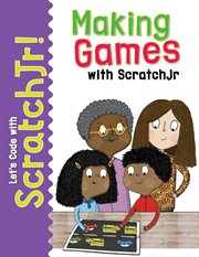 Making games with ScratchJr cover image