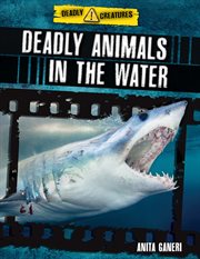 Deadly animals in the water cover image