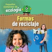 Formas de reciclaje (ways to recycle) cover image