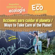 Acciones para cuidar el planeta / ways to take care of the planet cover image