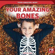 Your amazing bones cover image