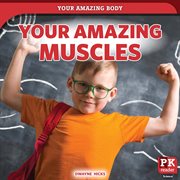 Your amazing muscles cover image