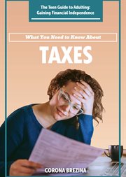 What you need to know about taxes cover image