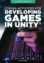 Coding activities for developing games in unity® cover image