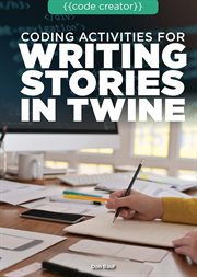 Coding activities for writing stories in Twine cover image