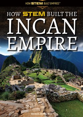 Image de couverture de How STEM Built the Incan Empire