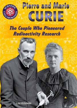 Cover image for Pierre and Marie Curie