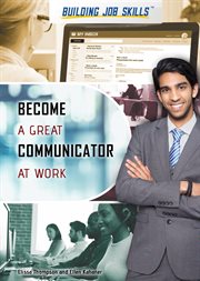 Become a great communicator at work cover image